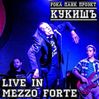 Live in Mezzo Forte 2018